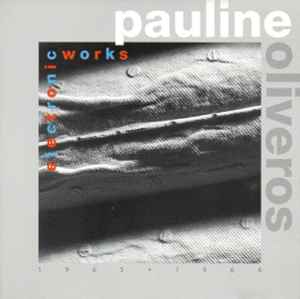Electronic Works - Pauline Oliveros