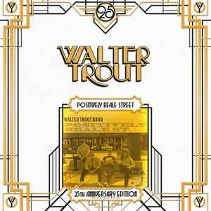 Positively Beale Street - Walter Trout Band