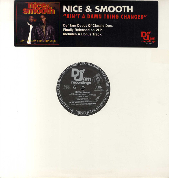 Nice & Smooth-Ain't A Damn Thing Changedレコード
