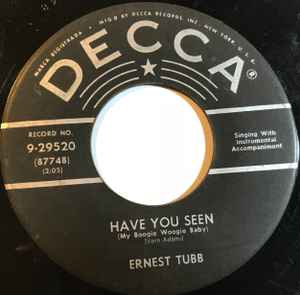 Ernest Tubb - Have You Seen (My Boogie Woogie Baby) / It's A Lonely World album cover