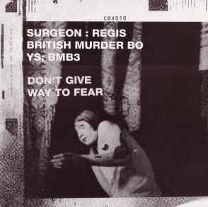 BMB3 - Don't Give Way To Fear - British Murder Boys