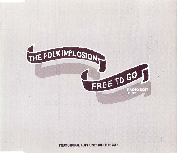 lataa albumi The Folk Implosion - Free To Go