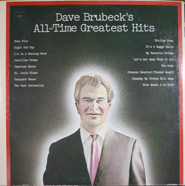 Stationær Nautisk Torrent Dave Brubeck – Dave Brubeck's All-Time Greatest Hits (1974, Vinyl) - Discogs