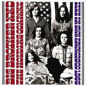 Big Brother & The Holding Company - Live In San Francisco, 1966 album cover