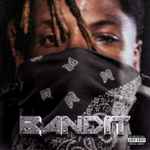 Bandit / Juice WRLD & YoungBoy Never Broke Again