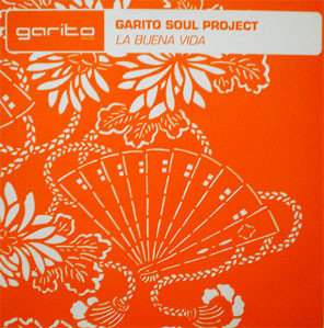 last ned album Garito Soul Project - La Buena Vida