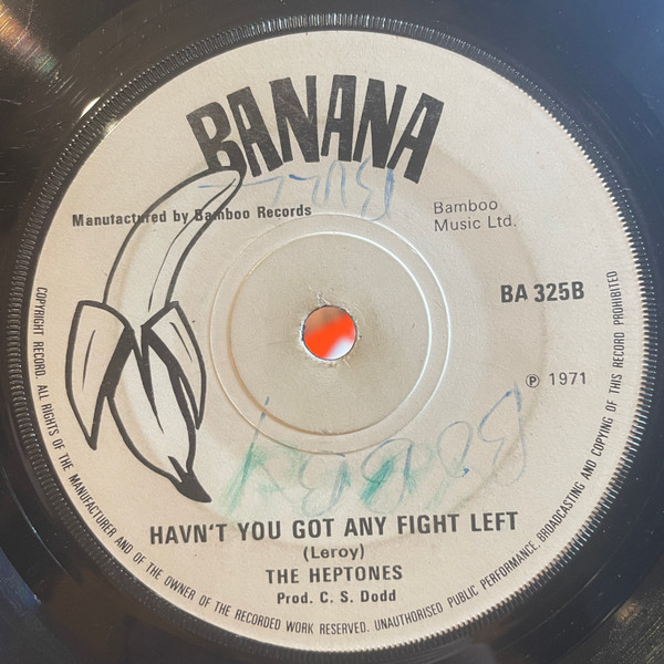 The Heptones – Suspicious Mind / Haven't You Any Fight Left (Vinyl 