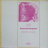 descargar álbum Liszt, France Clidat - Rhapsodies Hongroises