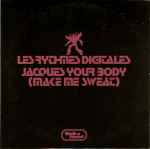 Cover of Jacques Your Body (Make Me Sweat), 2005-07-00, CD