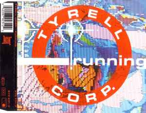Running - Tyrell Corp.