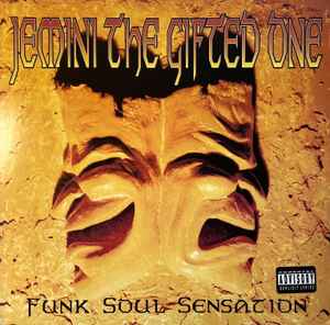 Jemini The Gifted One - Funk Soul Sensation: 12