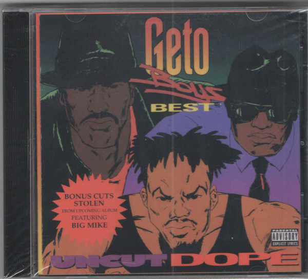 Geto Boys - Uncut Dope: Geto Boys' Best | Releases | Discogs
