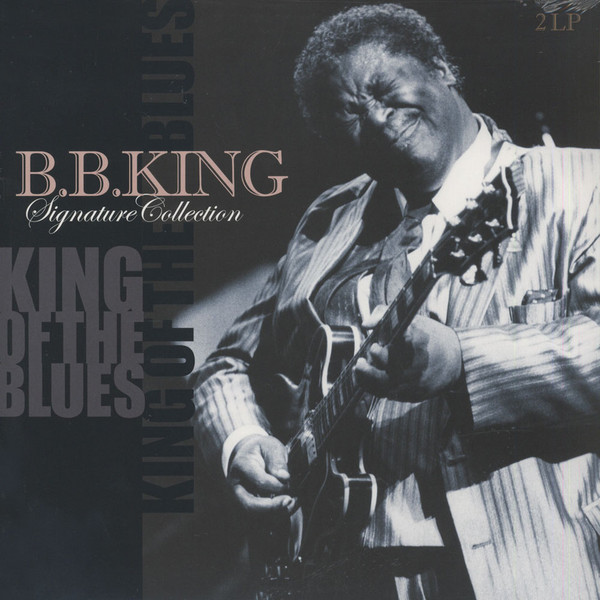 B.B. King – Signature Collection (2014, 180 Gram, Vinyl) - Discogs