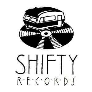 Shifty Records (2) on Discogs