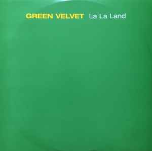 Green Velvet - La La Land album cover