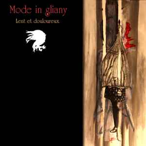 Mode In Gliany - Lent Et DOulOureux album cover