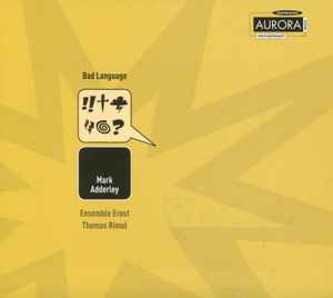 Mark Adderley - Bad Language album cover