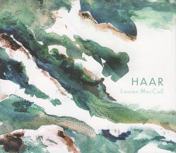 Lauren MacColl - Haar on Discogs