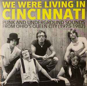 Various - We Were Living In Cincinnati