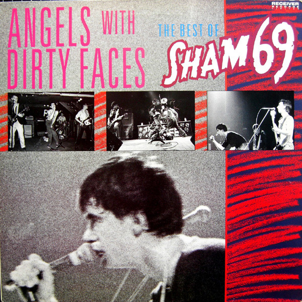 Sham 69 – Angels With Dirty Faces - The Best Of Sham 69 (1986