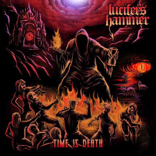 Lucifer's Hammer – Time Is Death (2018