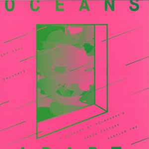 Cut Copy Presents Oceans Apart Sampler Two - Various