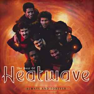 Heatwave - The Best Of Heatwave: Always And Forever album cover