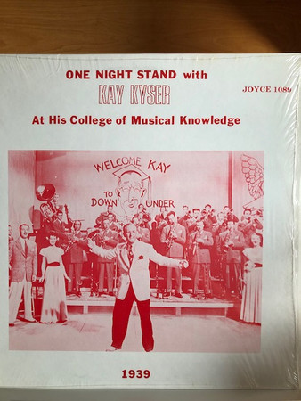 last ned album Kay Kyser - One Night Stand With Kay Kyser At His College Of Musical Knowledge 1939