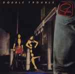 Cover of Double Trouble, 2007-08-01, CD