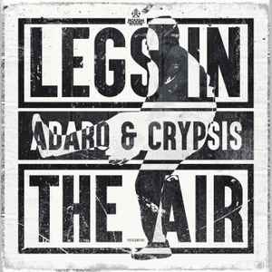Adaro - Legs In The Air