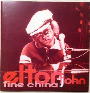 Elton John - Fine China album cover
