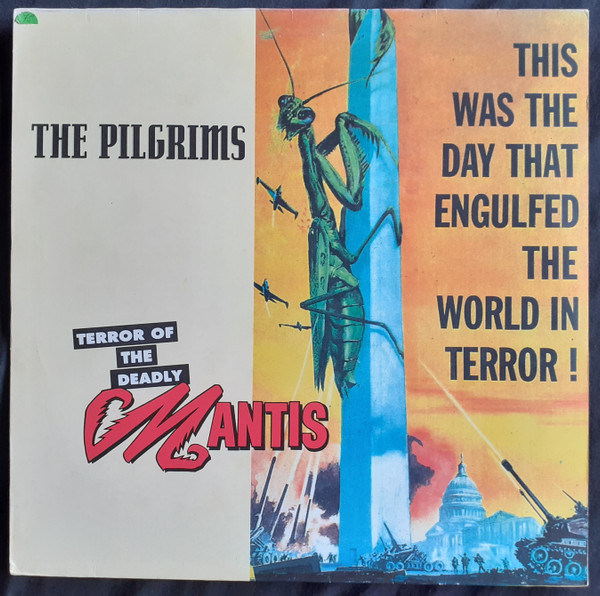 lataa albumi Pilgrims - Terror Of The Deadly Mantis