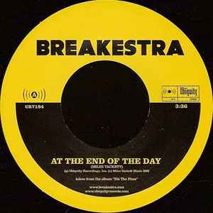 Breakestra – At The End Of The Day / The Gettin' To It (2005