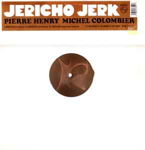 Jericho Jerk - Pierre Henry, Michel Colombier