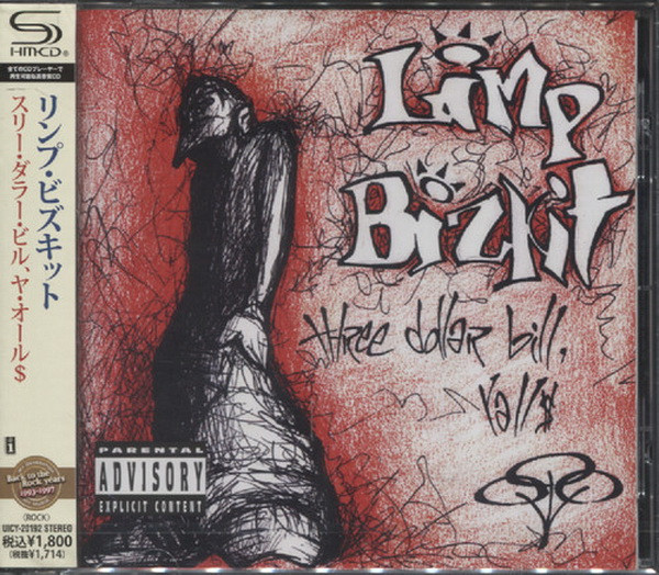 Limp Bizkit – Three Dollar Bill, Yall$ (2011, SHM-CD, CD) - Discogs