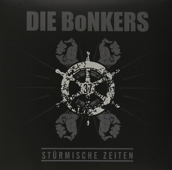 télécharger l'album Die Bonkers - Stürmische Zeiten