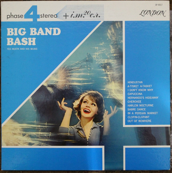 Ted Heath And His Music – Big Band Bash (1962, Vinyl) - Discogs