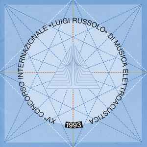 Various - XV Concorso Internazionale Luigi Russolo Di Musica Elettroacustica album cover