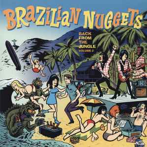 Brazilian Nuggets - Back From The Jungle Volume 2 - Various