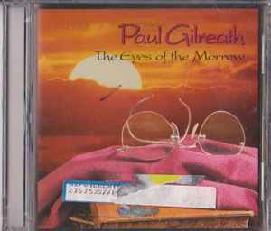 Paul Gilreath - The Eyes Of The Morrow album cover