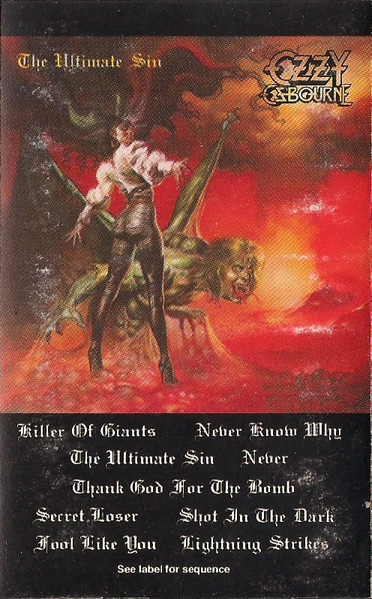 Ozzy Osbourne – The Ultimate Sin (1986, Cassette) - Discogs