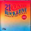 Various - 21 Country Rock & Love Songs Of The 50's & 60's Volume 1