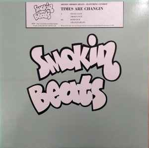 Smokin Beats Featuring Conroy - Times Are Changin | Releases | Discogs