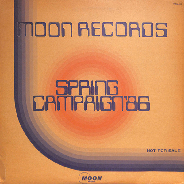 Moon Records Spring Campaign '86 (1986, Vinyl) - Discogs