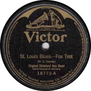 Original Dixieland Jazz Band – St. Louis Blues / Jazz Me Blues