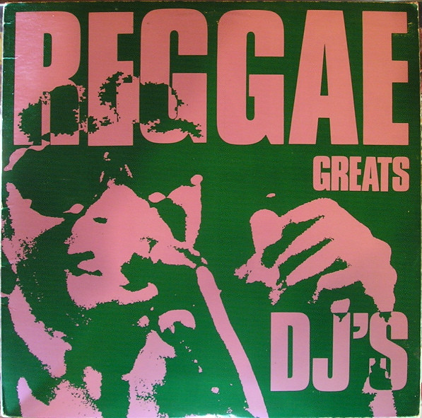 Reggae Greats - DJ's (1985, Vinyl) - Discogs