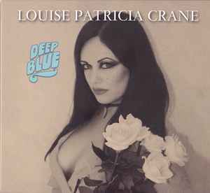 Louise Patricia Crane - Deep Blue album cover