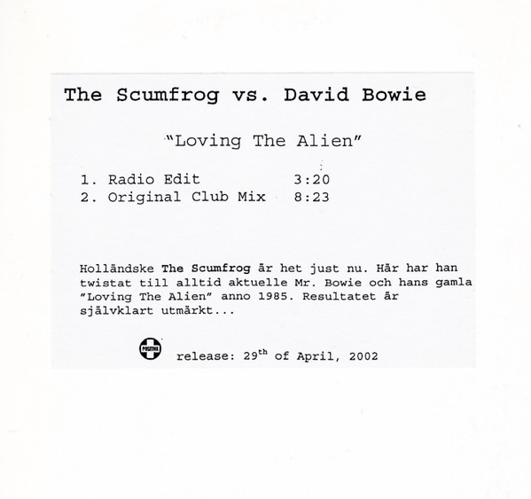 The Scumfrog Vs Bowie - Loving The Alien | Releases | Discogs