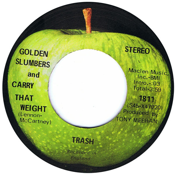 Trash – Golden Slumbers / Carry That Weight (1969, Vinyl) - Discogs