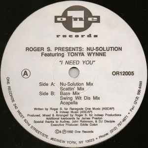 I Need You - Roger S. Presents Nu-Solution Featuring Tonya Wynne